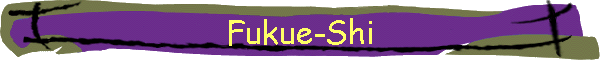 Fukue-Shi